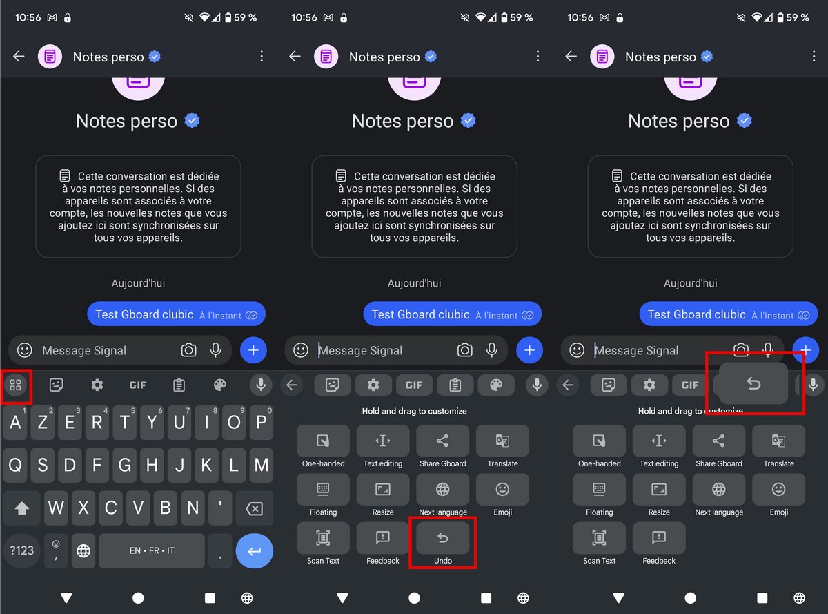 Accédez aux paramètres de personnalisation Gboard, et glissez-déposez l'option "Undo" dans la barre d'outils du clavier © Clubic