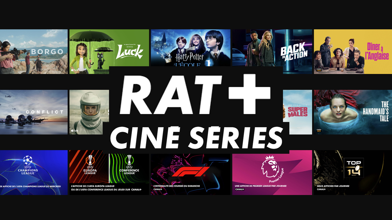 Ciné, séries, sport : l’abonnement RAT+ Ciné Séries met tout le monde d’accord à 19,99 €/mois © Canal +