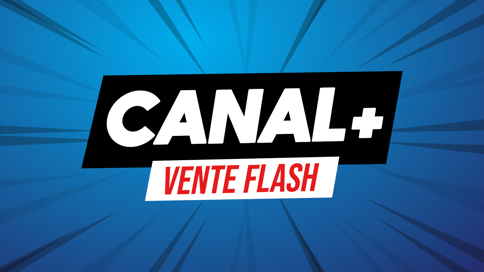 vente flash canalplus