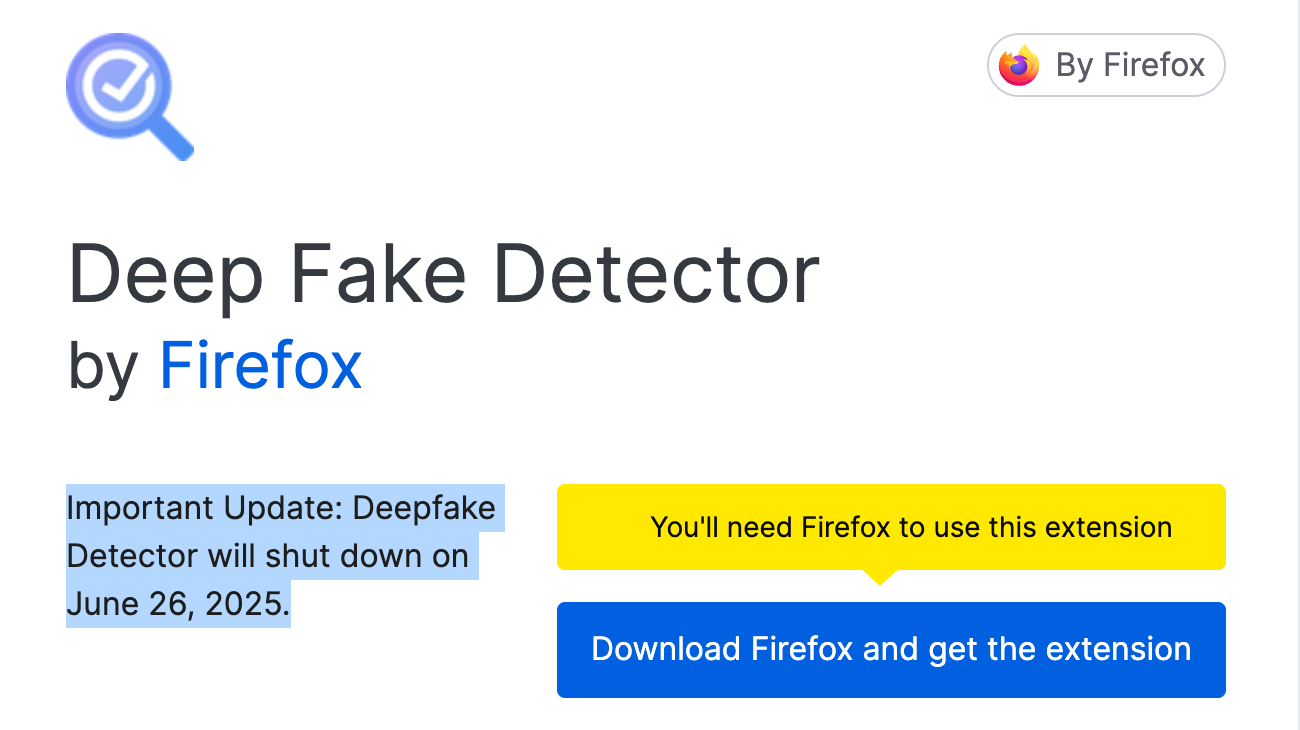 Deep Fake detector va fermer ©Mozilla