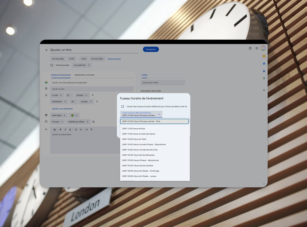 Google Agenda facilite l'alignement des différents fuseaux horaire © Naïm BADA