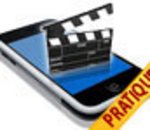 Convertir une vidéo pour votre iPhone ou votre iPod