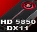 AMD Radeon HD 5850 : DirectX 11 à 250 euros