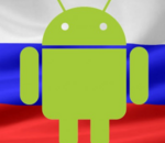 Russie : Google conteste la décision visant à dénuer Android de ses applications