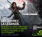 NVIDIA offre Rise of the Tomb Raider avec ses GeForce