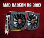 AMD Radeon R9 380X : entre GeForce GTX 960 et 970 à 250 euros