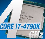 Intel Core i7 4790K : Devil's Canyon passe les 4 GHz !