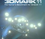 3DMark 11 se dévoile en images et vidéo