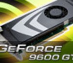 NVIDIA GeForce 9600 GT: nouveau milieu de gamme