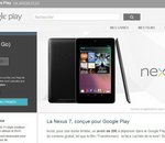 Nexus 7 : en vente chez Google à partir de 199 euros