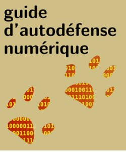 Guide d'autodéfense sur internet