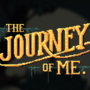 The Journey Of Me