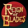 Reign of Blades
