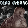 Dead Cyborg Episode 2 : In the Death