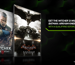 Nvidia : Batman en plus de The Witcher avec les GeForce GTX 970