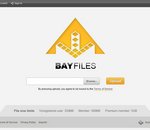 Bayfiles : The Pirate Bay ouvre un concurrent à Megaupload