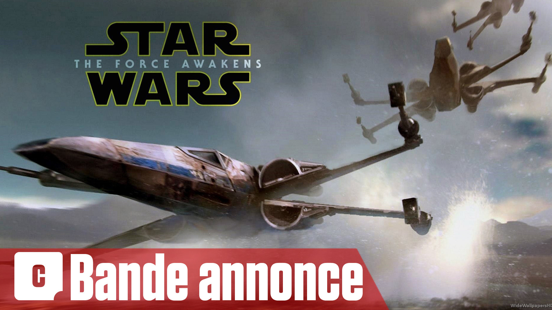 Star Wars Le Réveil de la Force nouvelle Bandeannonce