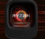 AMD : les Threadripper 2970WX et 2920X sont de sortie, et plus chers que prévu