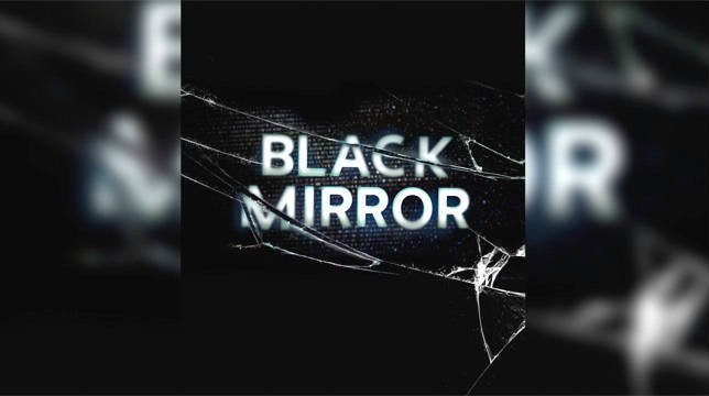 Black Mirror