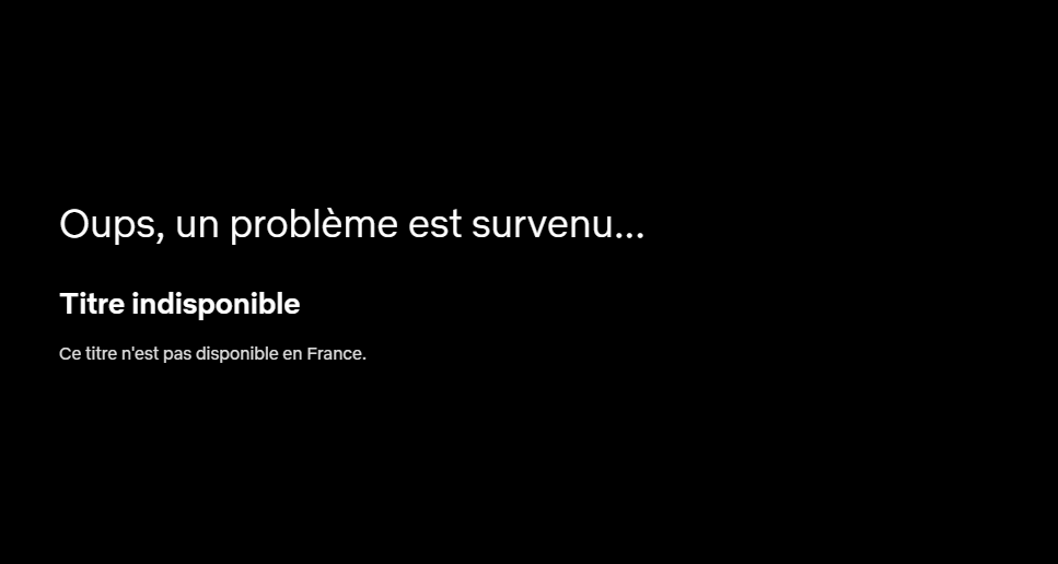 netflix blocage