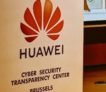 Huawei ouvre son centre de cybersécurité à Bruxelles pour séduire l'Europe