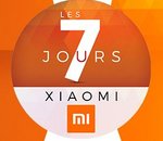🔥 Les 7 jours Xiaomi chez Cdiscount : 7 promos à ne pas manquer sur le Web