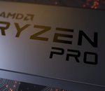 AMD, les Ryzen PRO 3000 s'annoncent