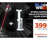 Black Friday Cdiscount : aspirateur balai Dyson V10 Motorhead avec dock station à moins de 400€