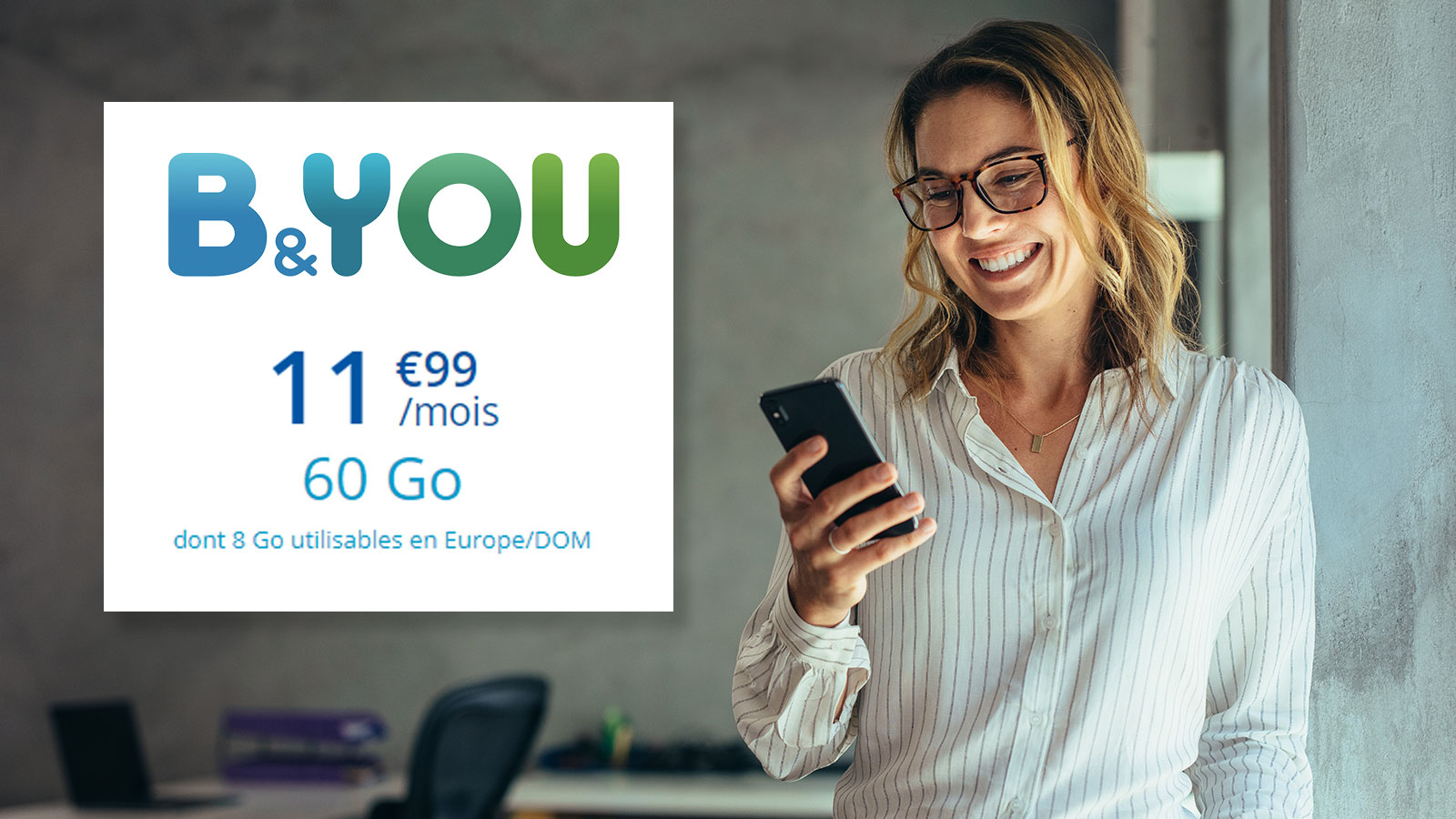 Profitez de l'offre B&You 60Go à 11,99€/mois pour les Soldes