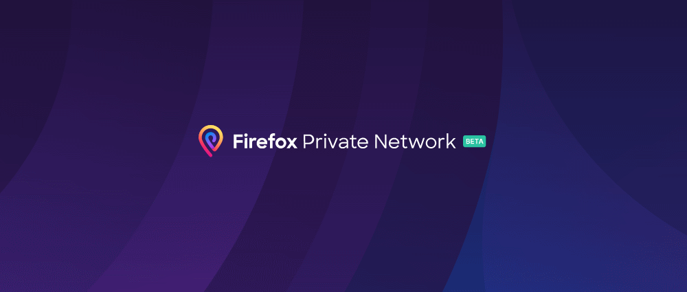 Mozilla va déployer son VPN « dans les prochaines semaines »