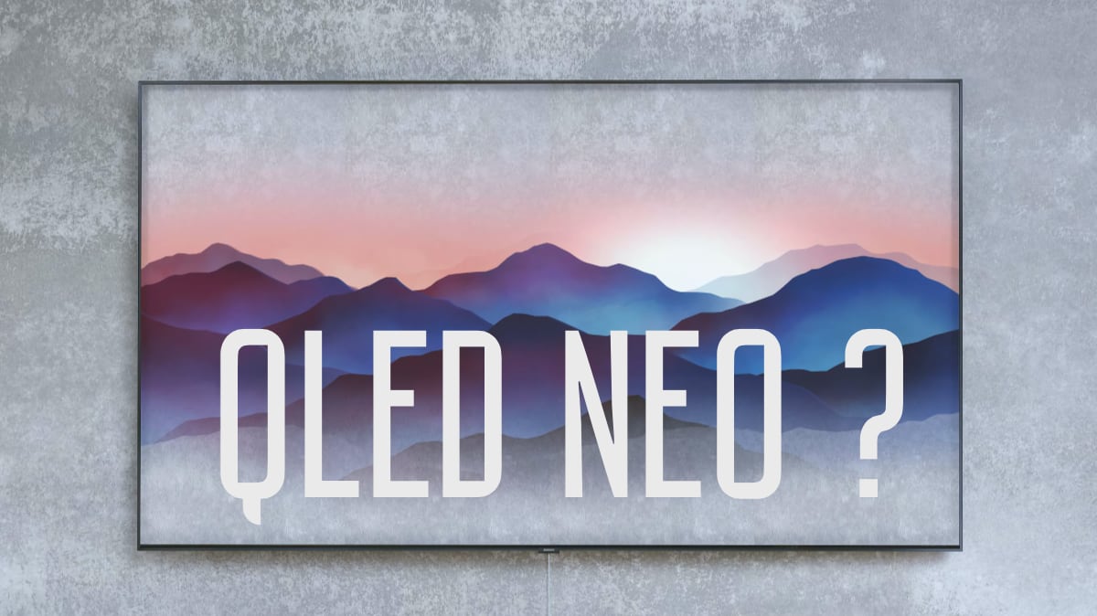 Téléviseurs QLED Neo, Platinum, QLED+ / Z : que prépare Samsung pour 2021