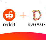 Reddit se paie Dubsmash, concurrent de TikTok