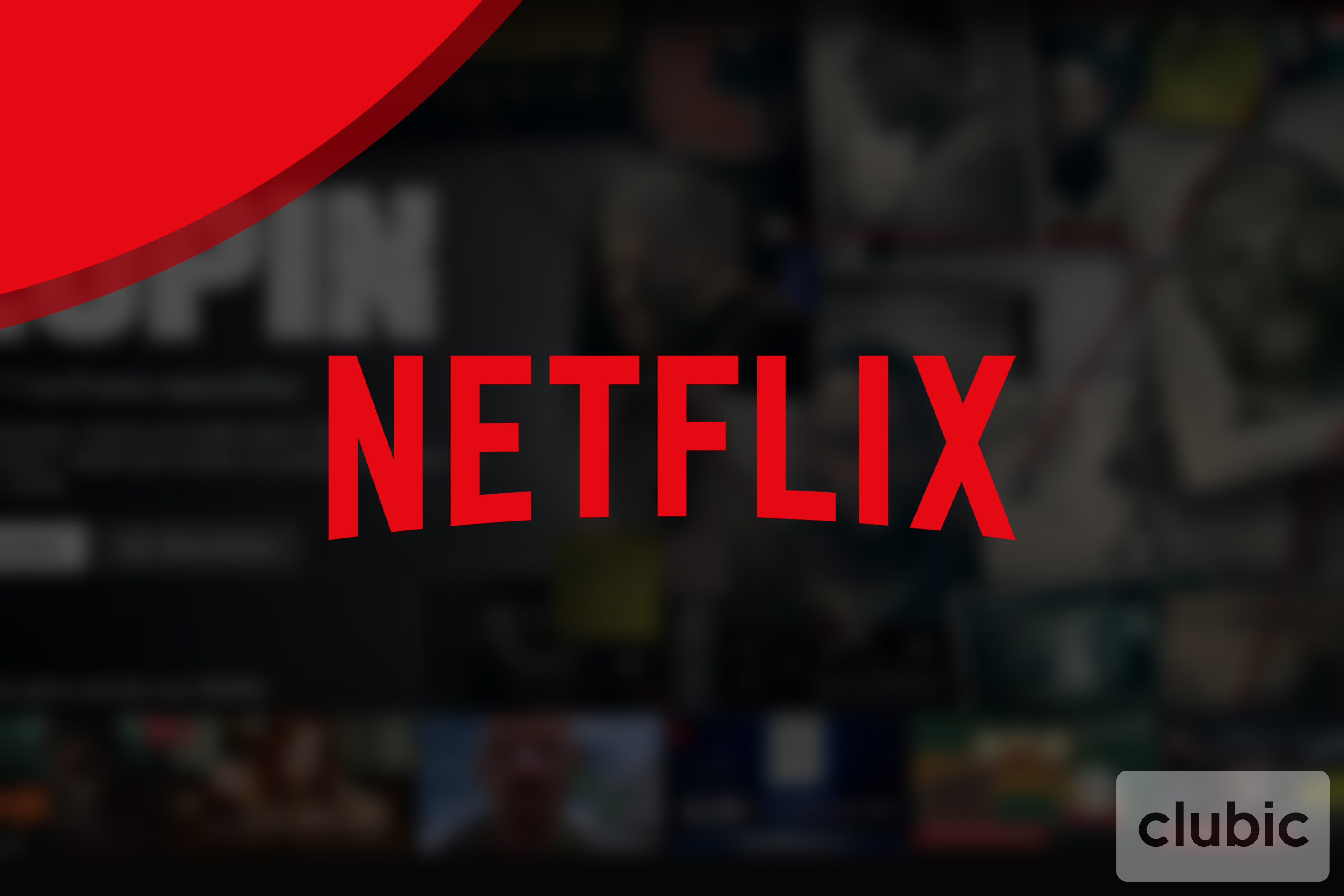 Netflix : vous pouvez désormais 