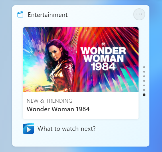 Windows 11 Entertainement Widget
