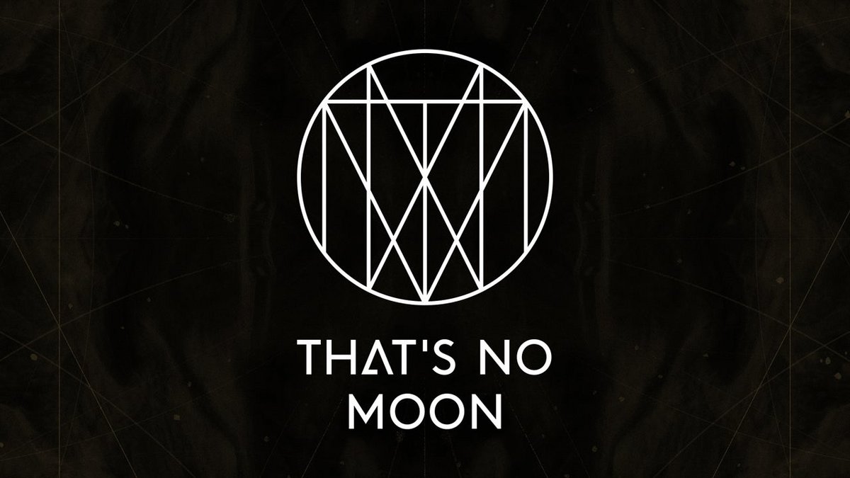 © That's No Moon