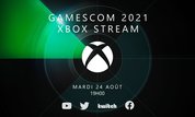 Gamescom 2021 : Xbox tiendra une conférence le 24 août