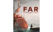 FAR : Changing Tides