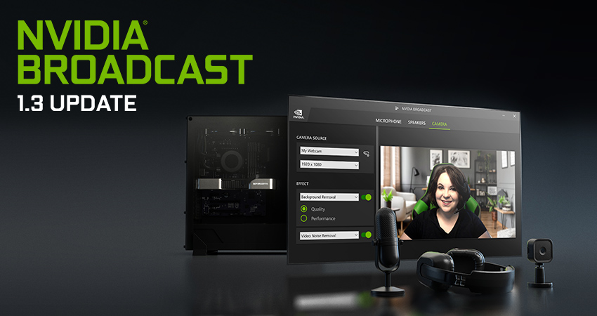 NVIDIA Broadcast : la version 1.3 est disponible et améliore le support des caméras virtuelles