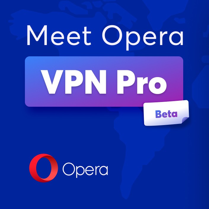 Opera dévoile une version Pro de son VPN sur Android