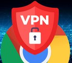 Les meilleurs VPN pour Google Chrome