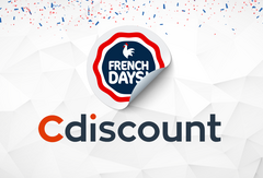 6 promos immanquables pour les French Days Cdiscount