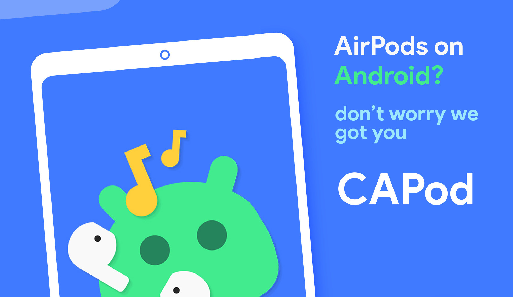 Découvrez CAPod, une application open source pour les utilisateurs d'AirPods sur Android