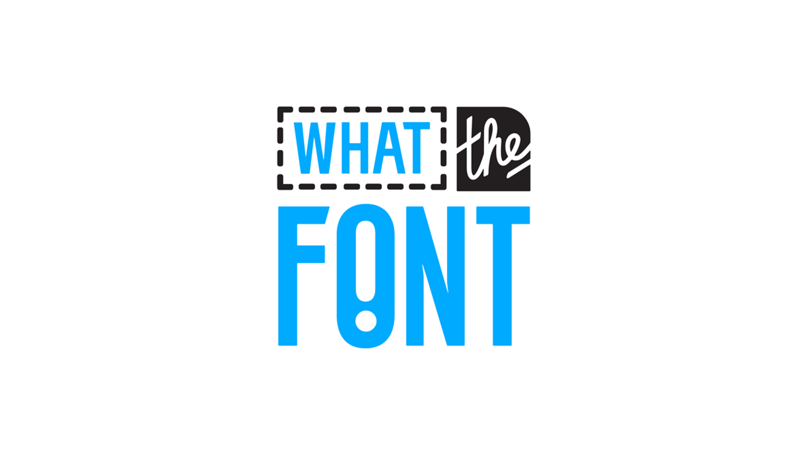 Whatthefont. What the font. Who the font.