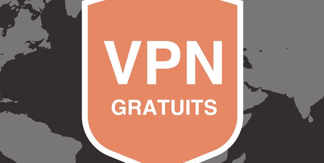 Les meilleurs VPN gratuits en octobre 2023