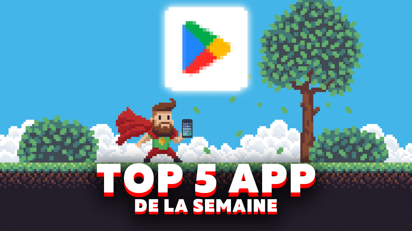 5 application à essayer ce week-end sur votre smartphone !