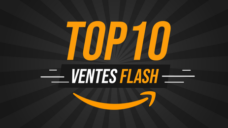 Vente flash Amazon : TOP 10 des meilleures offres à saisir ce mercredi !