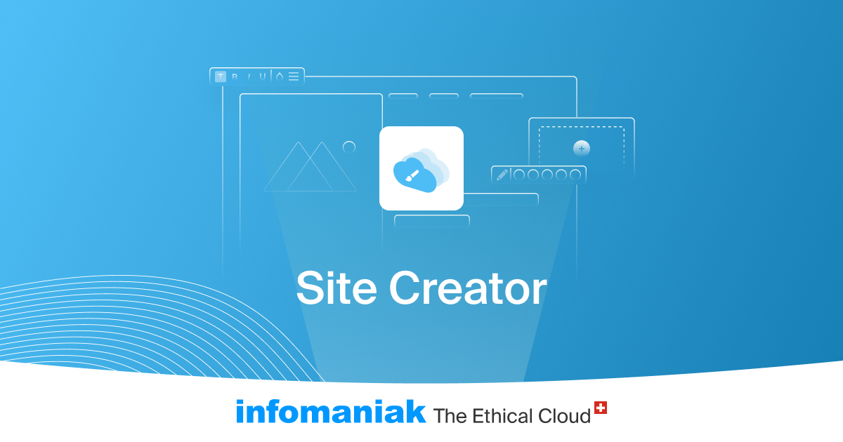 Avis Infomaniak Site Creator (2024) le nouveau website builder prometteur