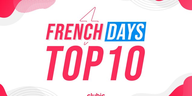 French Days TOP 10 : les vrais bons plans du weekend sont disponibles