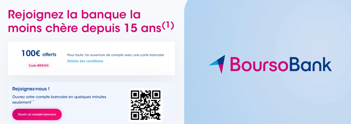 BoursoBank - Une prime d&#039;ouverture jusqu&#039;à 100€