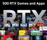 Pas peu fière, NVIDIA annonce les 500 jeux et applications RTX en 5 ans, des cadeaux à la clé